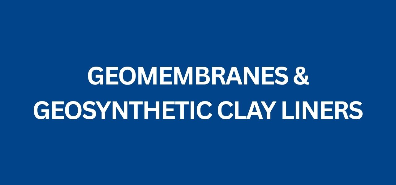 geomembranes & gcl